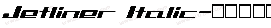 Jetliner Italic字体转换